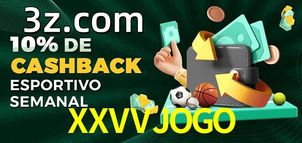 10% de bônus de cashback na XXVVJOGO